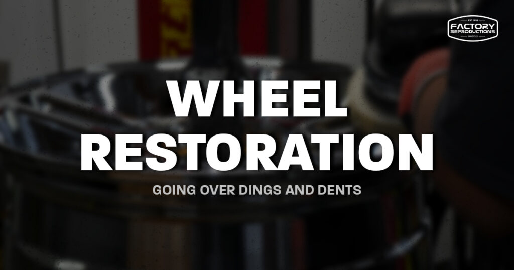 knowing how to restore and repair wheels. How to fix scratches, dents. and wheel damage.
